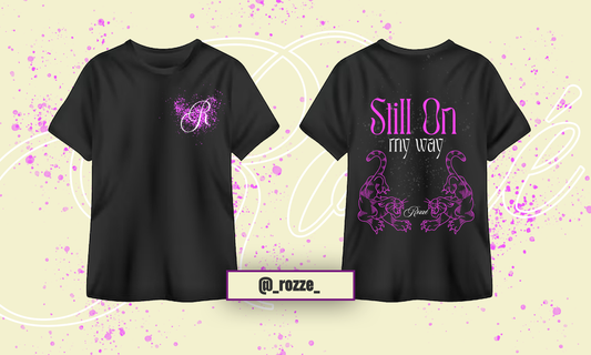 Camiseta ROZZÉ "Still on my way"